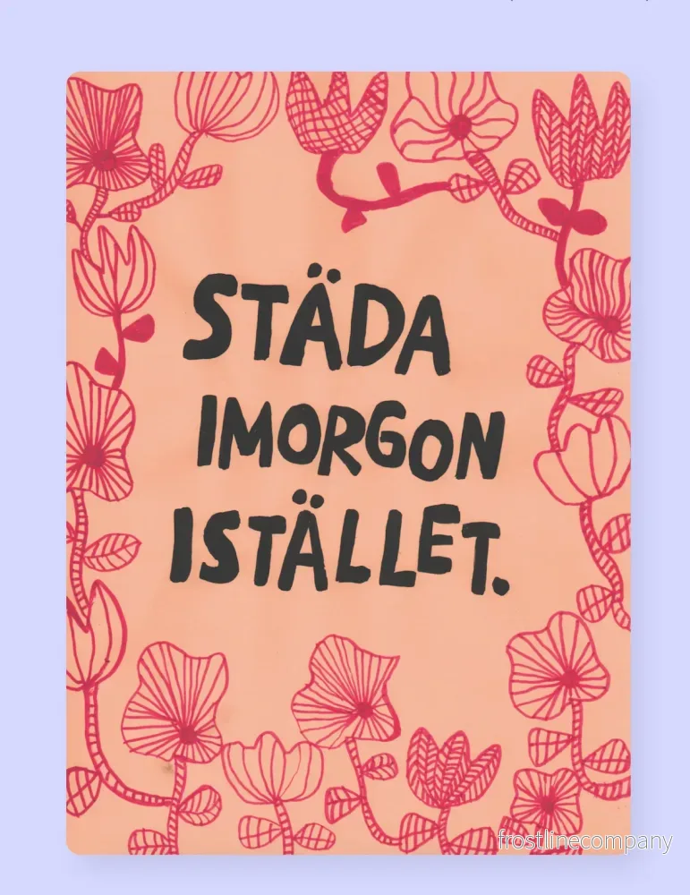Kylskåpsmagnet ”Städa imorgon istället”
