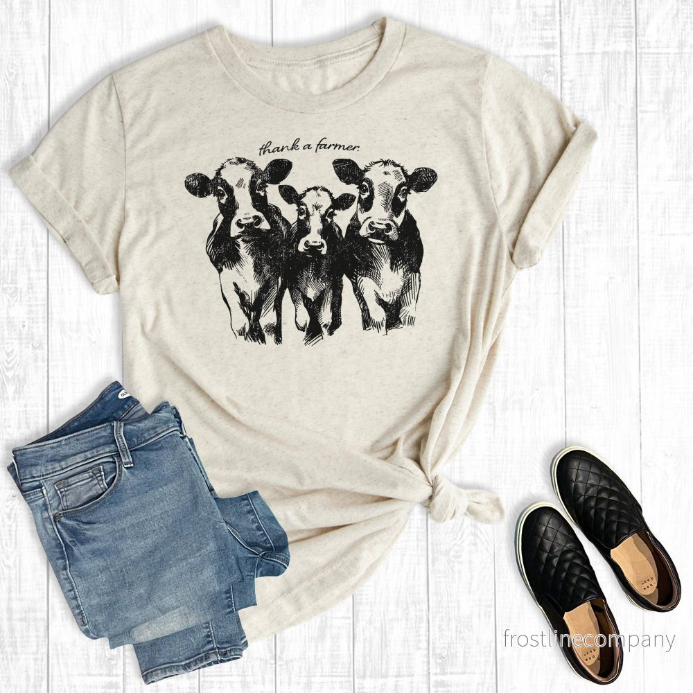 T-shirt Oat Thank A Farmer Cows