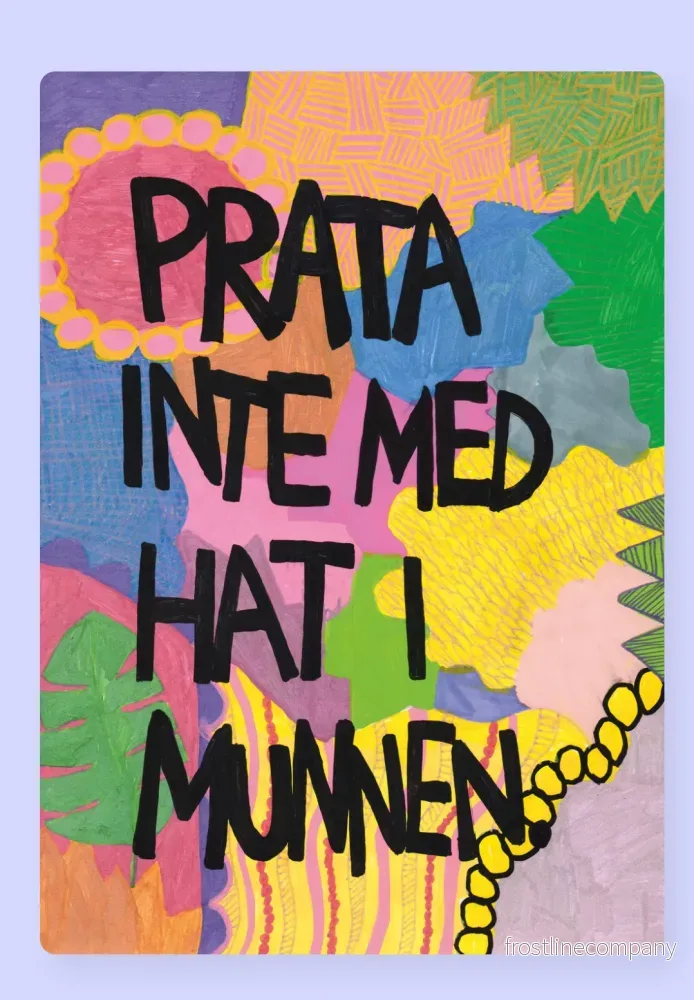 Kylskåpsmagnet ”Prata inte med hat i munnen”