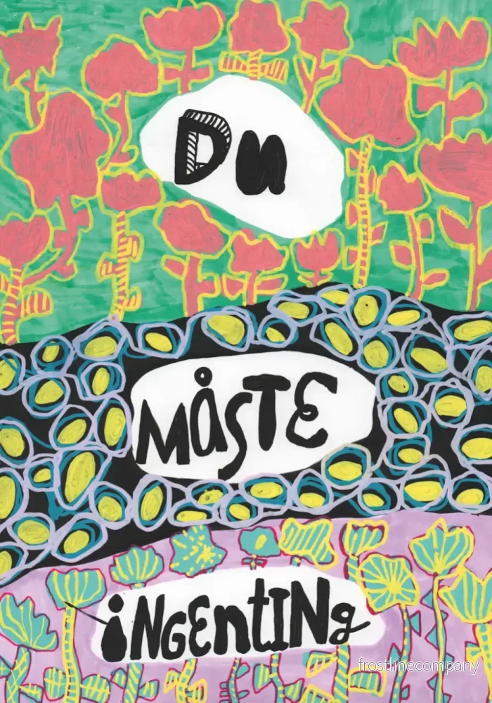 Vykort ”Du måste ingenting” Vykort ”Du måste ingenting”