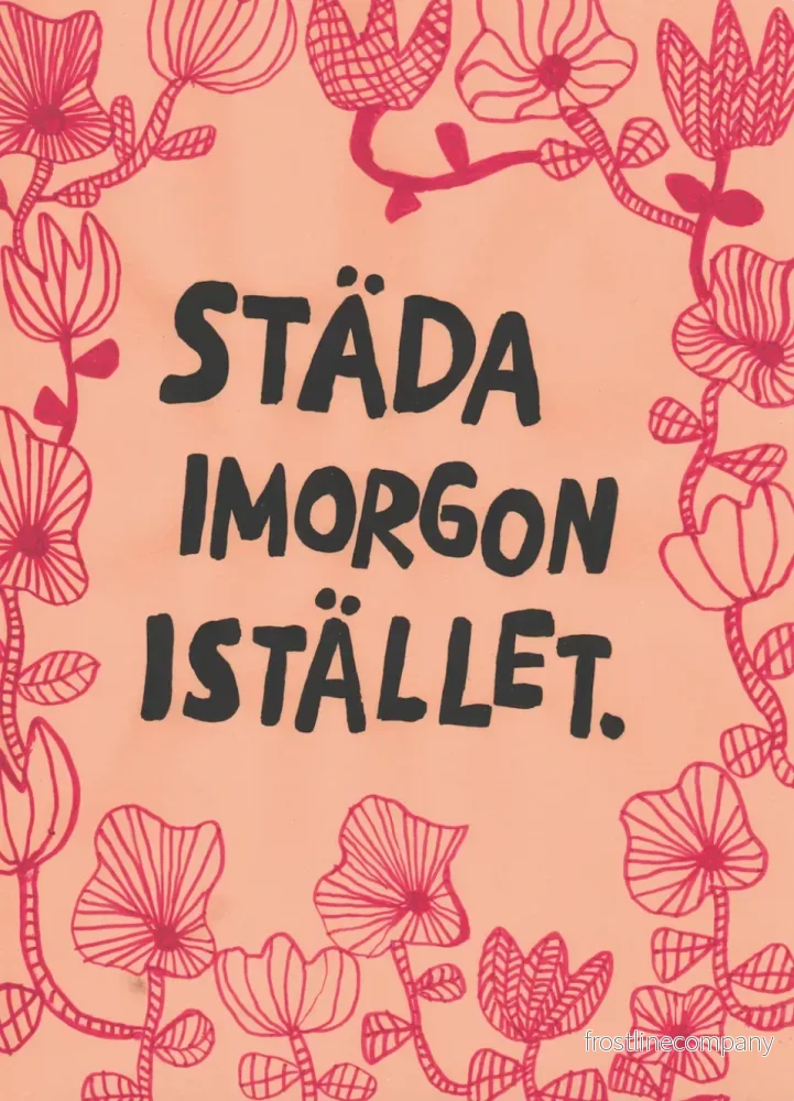Vykort ”Städa imorgon istället”